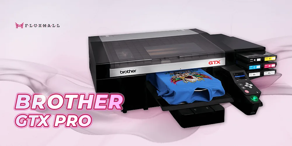 Brother GTX Pro DTG printer
