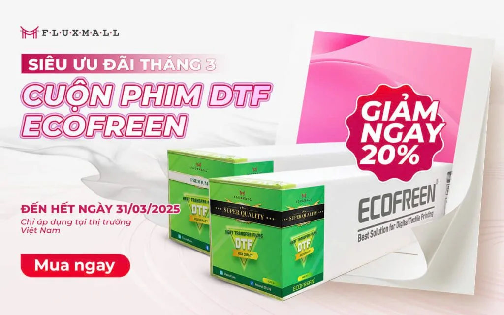 Siêu Ưu Đãi Tháng 3 - Cuộn Phim DTF Ecofreen Giảm Ngay 20%!
