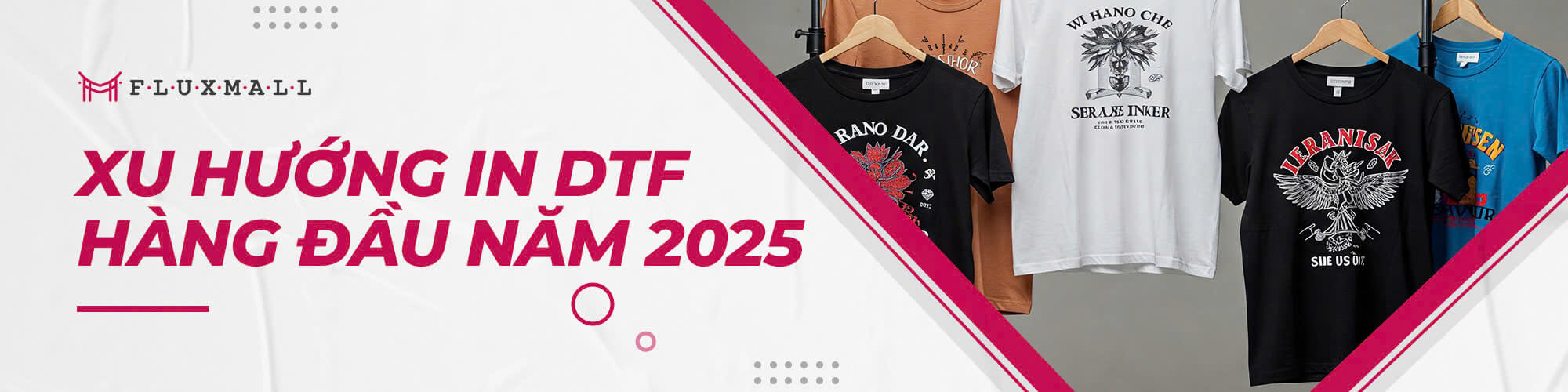 Xu Hướng In DTF Hàng Đầu Năm 2025