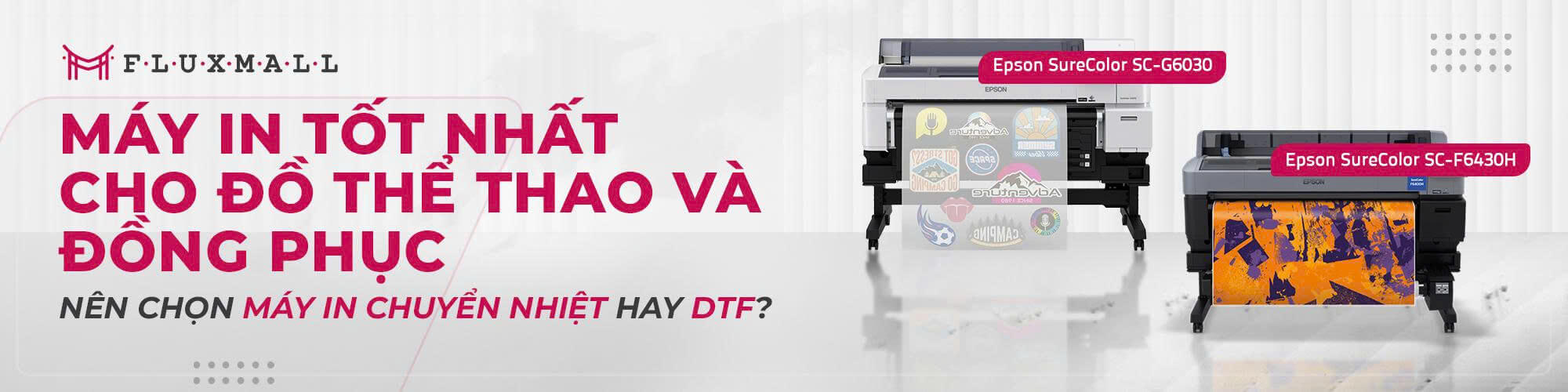 Máy in tốt nhất cho đồ thể thao và đồng phục – Nên chọn máy in chuyển nhiệt hay DTF