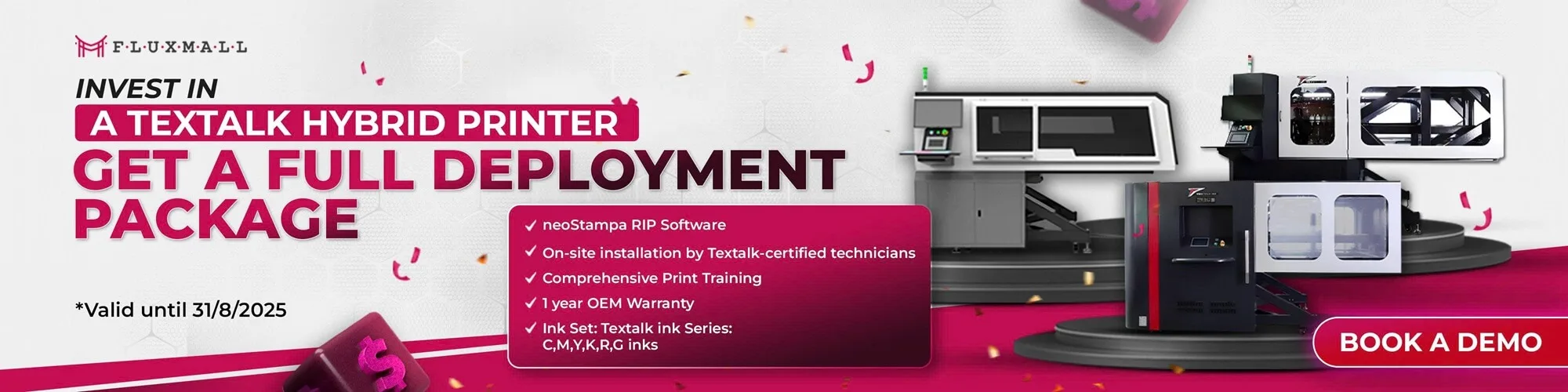 July Offer - Invest in a Textalk Hybrid Printer and Receive a Full Deployment Package with Fluxmall